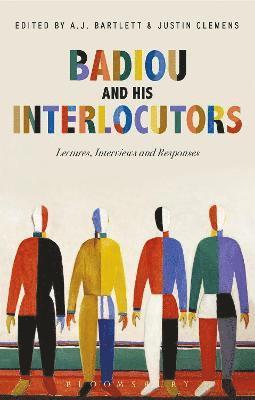 Badiou and His Interlocutors 1