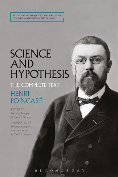 Henri Poincaré, David J. Stump, Mélanie Frappier - Science and Hypothesis, Inbunden