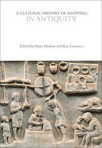bokomslag Cultural History of Shopping in Antiquity