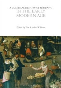 bokomslag Cultural History of Shopping in the Early Modern Age
