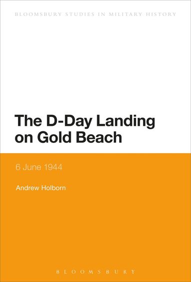 Andrew Holborn, Jeremy Black - D-Day Landing on Gold Beach, Häftad