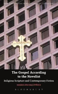 bokomslag Gospel According to the Novelist