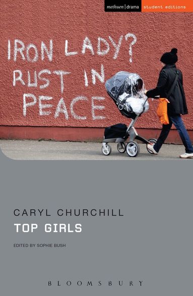 Caryl Churchill, Sophie Bush - Top Girls, Häftad