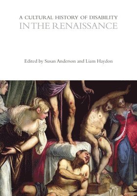 bokomslag Cultural History of Disability in the Renaissance