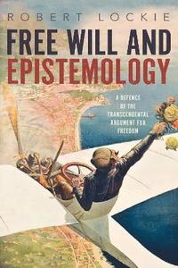 bokomslag Free Will and Epistemology