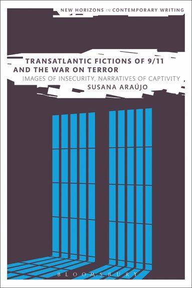Susana Araújo, Bryan Cheyette - Transatlantic Fictions of 9/11 and the War on Terror, Häftad