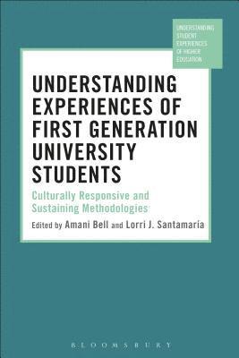 bokomslag Understanding Experiences of First Generation University Students