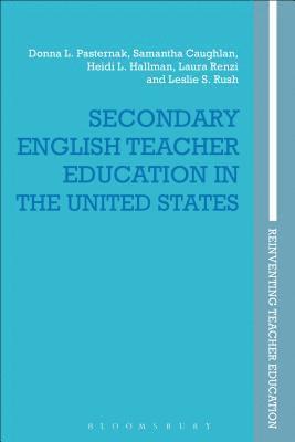 Secondary English Teacher Education in the United States 1