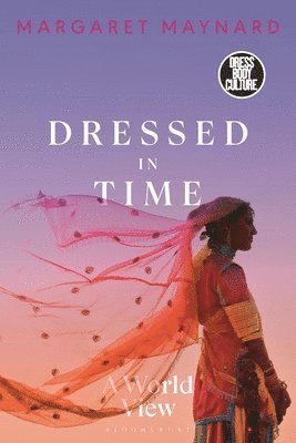 Dressed in Time: A World View