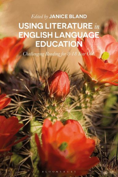 Janice Bland - Using Literature in English Language Education, Inbunden