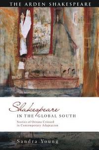 bokomslag Shakespeare in the Global South