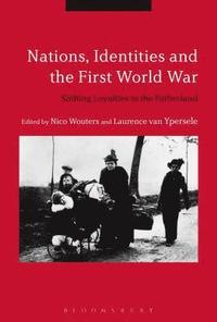 bokomslag Nations, Identities and the First World War