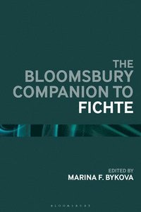 bokomslag The Bloomsbury Handbook of Fichte