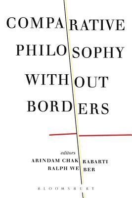 Comparative Philosophy without Borders 1