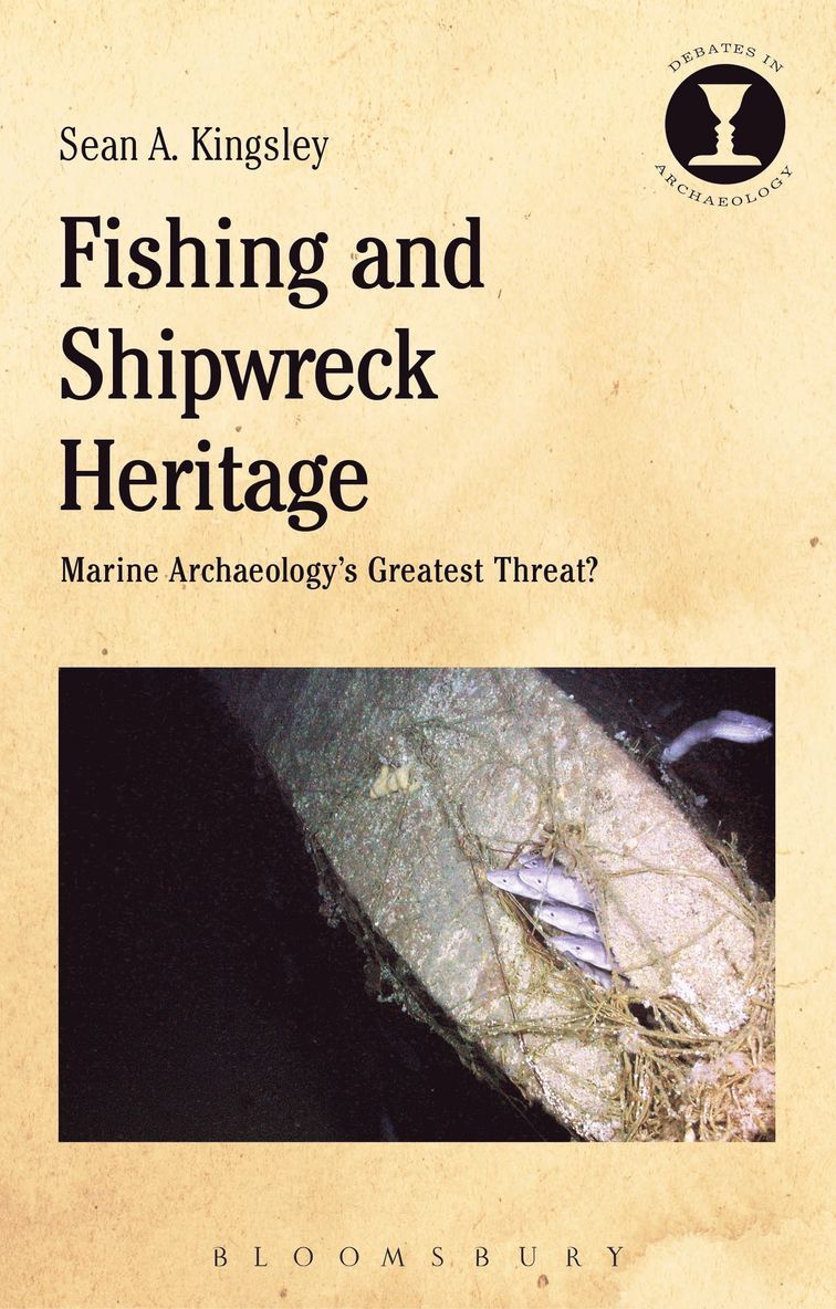 Sean A. Kingsley, Richard Hodges - Fishing and Shipwreck Heritage, Häftad