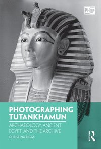 bokomslag Photographing Tutankhamun