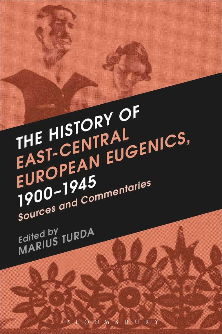 Marius Turda - History of East-Central European Eugenics, 1900-1945, Häftad