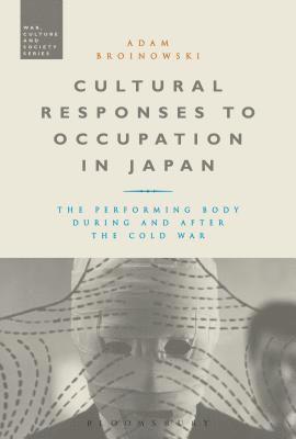 bokomslag Cultural Responses to Occupation in Japan