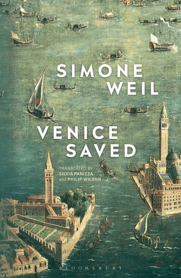 Simone Weil - Venice Saved, Häftad