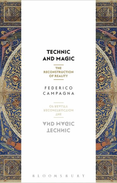 Federico Campagna - Technic and Magic, Häftad