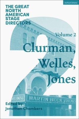 Great North American Stage Directors Volume 2 1