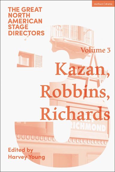 James Peck - Great North American Stage Directors Volume 3, Inbunden