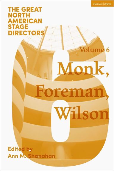 bokomslag Great North American Stage Directors Volume 6