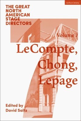 Great North American Stage Directors Volume 7 1