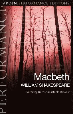 bokomslag Macbeth: Arden Performance Editions