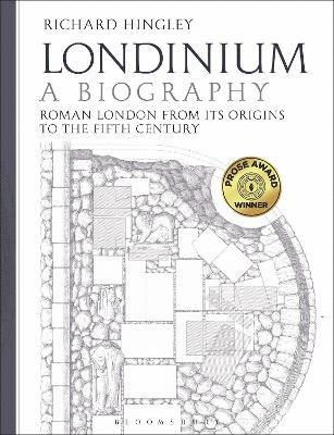 Richard Hingley, UK) Hingley, Professor Richard (Durham University - Londinium: A Biography, Häftad