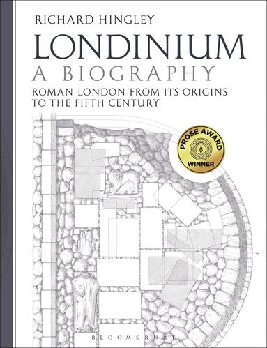 Richard Hingley - Londinium: A Biography, Inbunden