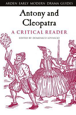 bokomslag Antony and Cleopatra: A Critical Reader