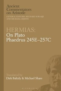 bokomslag Hermias: On Plato Phaedrus 245E257C