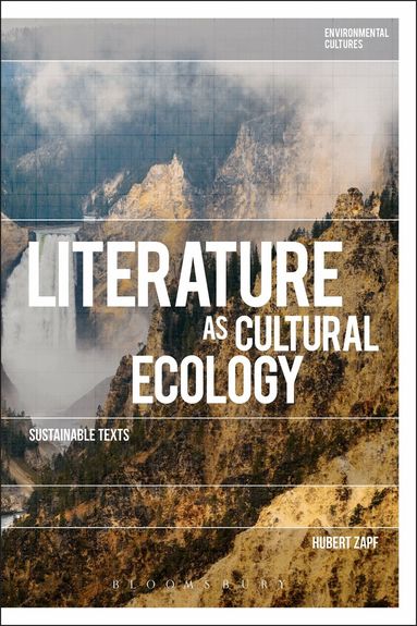 Hubert Zapf, Richard Kerridge - Literature as Cultural Ecology, Häftad