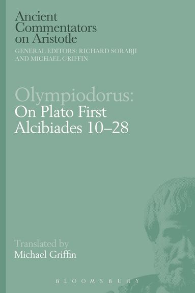 Michael Griffin - Olympiodorus: On Plato First Alcibiades 10–28, Häftad