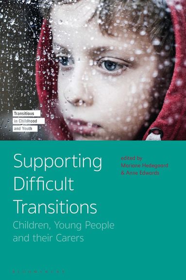 Mariane Hedegaard, Anne Edwards - Supporting Difficult Transitions, Inbunden