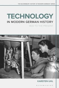 bokomslag Technology in Modern German History