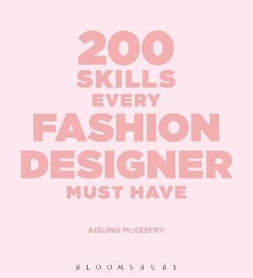 200 Skills Every Fashion Designer Must Have 1