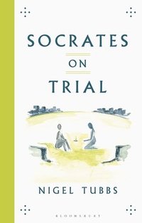 bokomslag Socrates On Trial