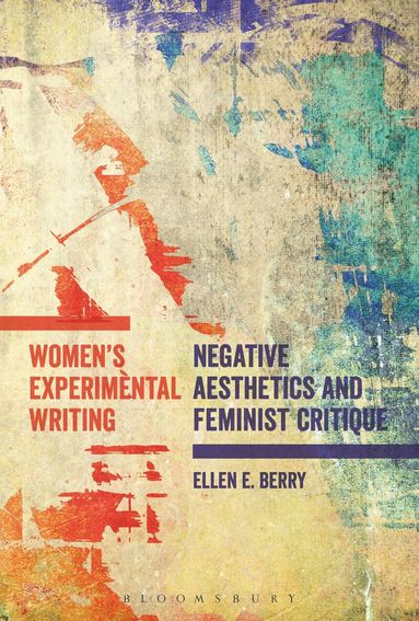 Ellen E. Berry - Women's Experimental Writing, Häftad