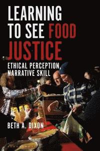 bokomslag Food Justice and Narrative Ethics