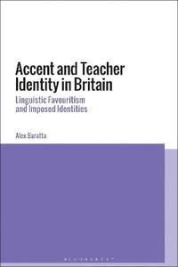bokomslag Accent and Teacher Identity in Britain