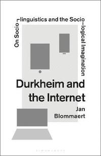 bokomslag Durkheim and the Internet