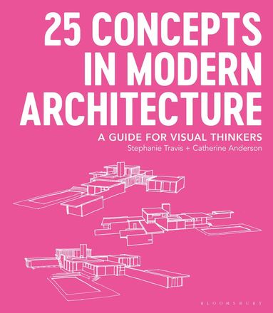 bokomslag 25 Concepts in Modern Architecture