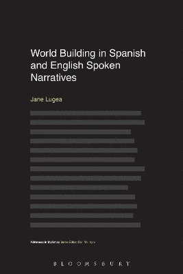 bokomslag World Building in Spanish and English Spoken Narratives