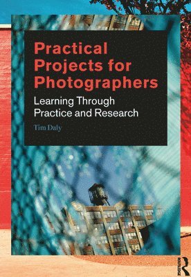 Practical Projects for Photographers 1