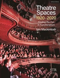bokomslag Theatre Spaces 1920-2020