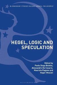 bokomslag Hegel, Logic and Speculation