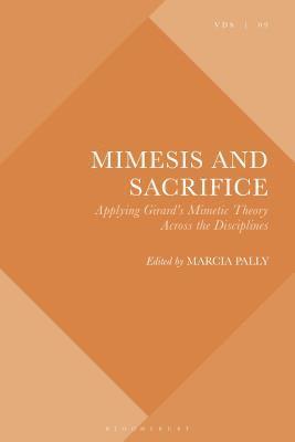 Marcia Pally - Mimesis and Sacrifice, Inbunden