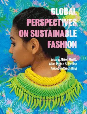Global Perspectives on Sustainable Fashion 1